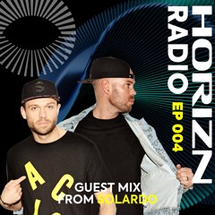 Volaris presents HORIZN Radio 004 ft. Solardo