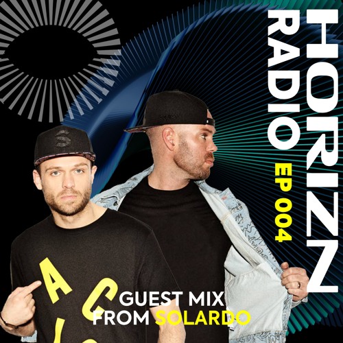 Volaris presents HORIZN Radio 004 ft. Solardo