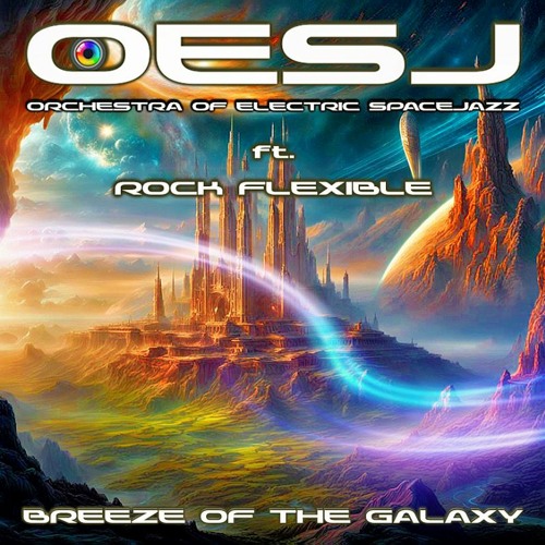 BREEZE OF THE GALAXY ft. Rock Flexible