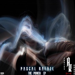 Pascal Rafael - The Power (Preview)