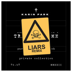 Traces of Me (Liars Remix - Edit)