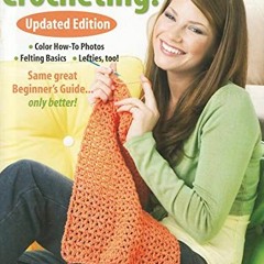 View EPUB 📖 I Can't Believe I'm Crocheting: Updated Edition-Color How-To Photos, Fel