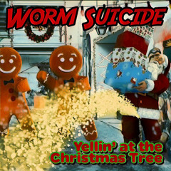 SINGLE-  Yellin’ at the CHRISTMAS TREE (2020)