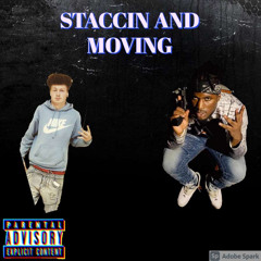 Staccin an Moving ft Qliffy