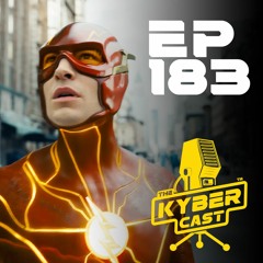 Kyber183 - The Secret And Strange Flash Invasion