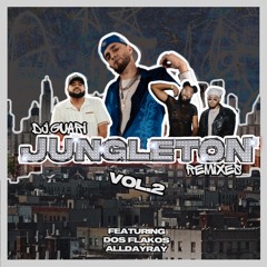 Alakran (DJ Guari & Dos Flakos Jungleton Remix)
