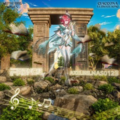 Wuthering Waves Ciaccona Ultimate Song (Fr3ncis & AxelBelnas0123 Festival Edit)
