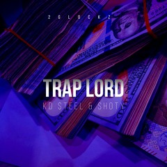 Trap Lord(feat.SHOTY)