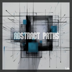 Abstract Paths - Tekno Acid Mental
