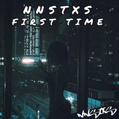 FIRST TIME