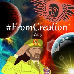 #FromCreationVol5
