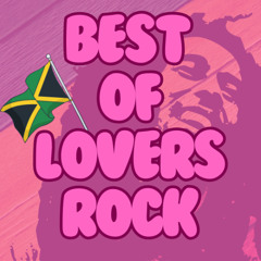 Best Of Lovers Rock Mix Bob Marley, Cocoa Tea, Pushim, Sanchez, Japanese Artists+
