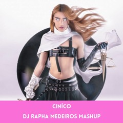 Ariel Cae - Cinico (DJ Rapha Medeiros Mashup)