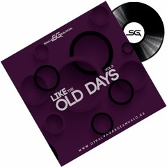 Like The Old Days - Dj Salva Garcia (Vol.3) Preview
