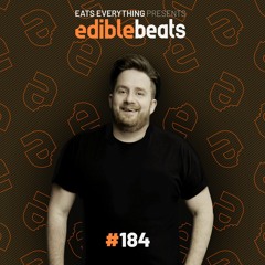 Edible Beats #184 guest mix from Pig & Dan