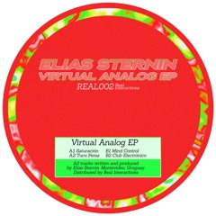 Elías Sternin - Virtual Analog EP (REAL002) - Clips