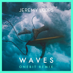Waves (One Bit Remix) (Edit)