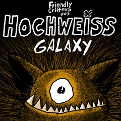 FC 003: HOCHWEISS - ALIEN (Original Mix) Snippet