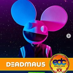 deadmau5 @ circuitGROUNDS, EDC Mexico 2025-02-22