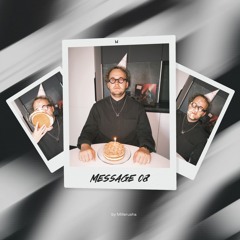 Message 08 [Deep & Melodic House]