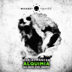 Oneiromancer - Rubedo (Original Mix) [Wicked Waves Limitless]