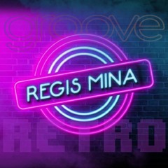 GROOVE RETRO By REGIS MINA 2025.MP3