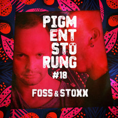 Foss-and-Stoxx-@-Pigmentstoerung-2022