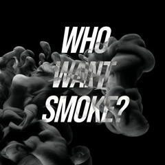 Spagz - Who Want Smoke