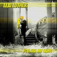 You Are My Light (Night Version)
