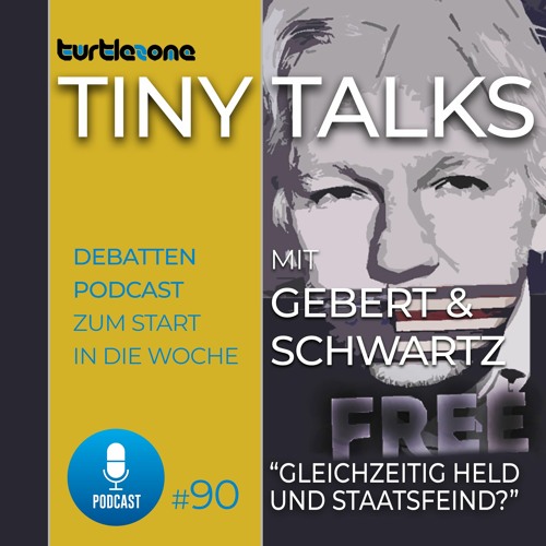 Turtlezone Tiny Talks - Gleichzeitig Held und Staatsfeind?