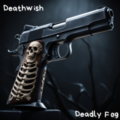 Deathwish (Prod. Aragoth x Blunt Christ)