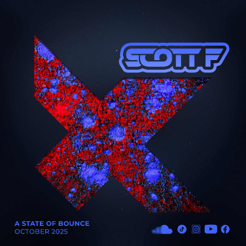 Scott F A State Of Bounce October 2025