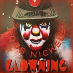 Clowning [FREE DOWNLOAD]