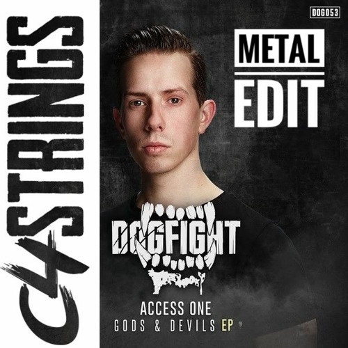 Acces One - Gods & Devils (C4Strings Metal Edit)