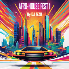 Afro House FEST 1