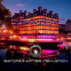 DJ Rascal - Batofar After Sensation