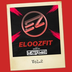 EloozFit Vol.2 - Mixed By Mister Max