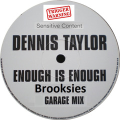 TRIGGER WARNING !! Enough is Enough  - Brooksies Sensitve  2 step Mix-