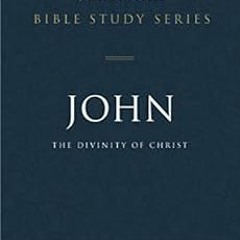 Get [EPUB KINDLE PDF EBOOK] John: The Divinity of Christ (Jeremiah Bible Study Series) by David  Jer