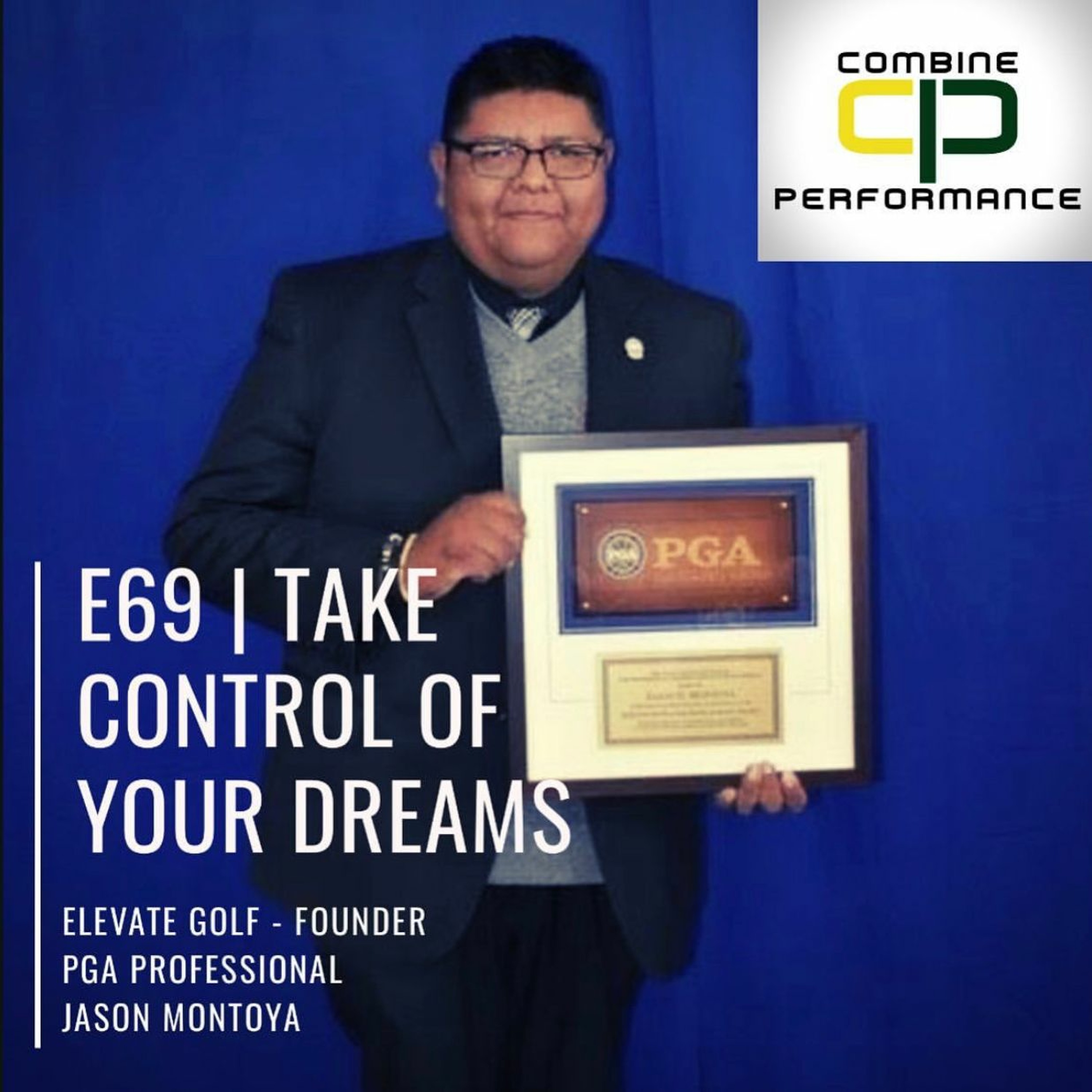 E|69 Take Control of Your Dreams w: Jason Montoya