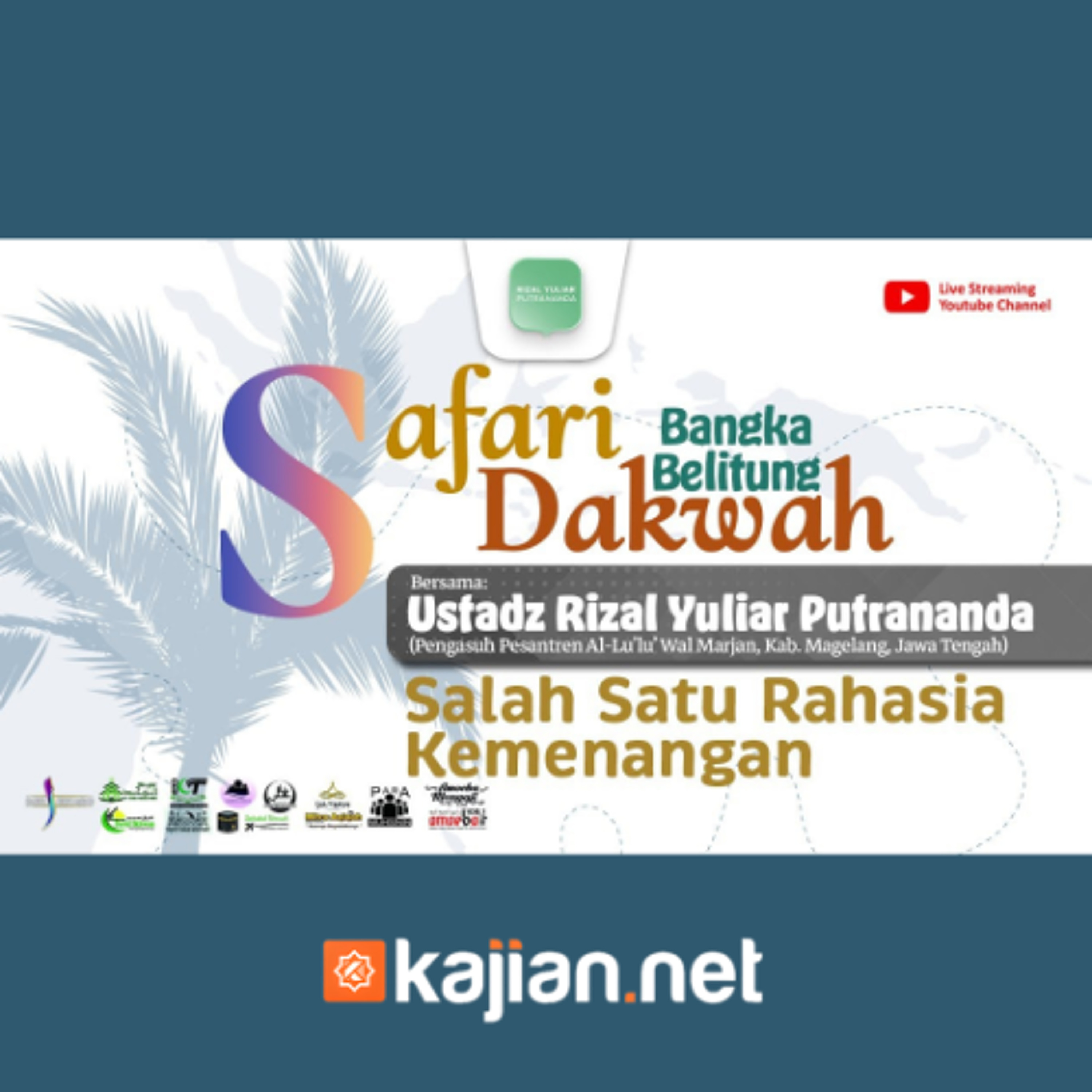 Salah Satu Rahasia Kemenangan - Ustadz Rizal Yuliar Putrananda