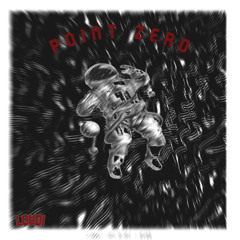 //POINT ZERO//