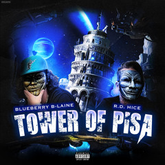 Tower of Pisa (feat. R.D. Hice) prod. Beats By Distro