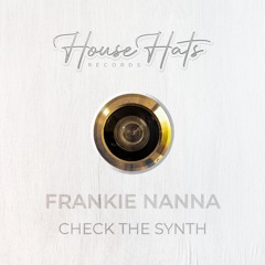 Frankie Nanna - Check The Synth