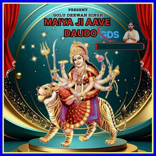 Maiya Ji Aave Daudo