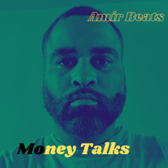 Money Talks