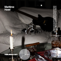 Nutritious - Paper Guestmix - Maritime Hotel Promo - July 2025