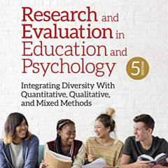 DOWNLOAD EPUB 📥 Research and Evaluation in Education and Psychology: Integrating Div