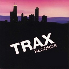 Chicago Trax mix