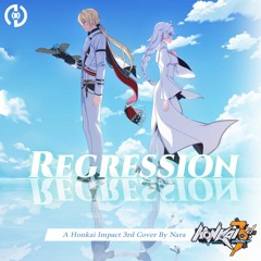 [Honkai 3rd Cover]Regression
